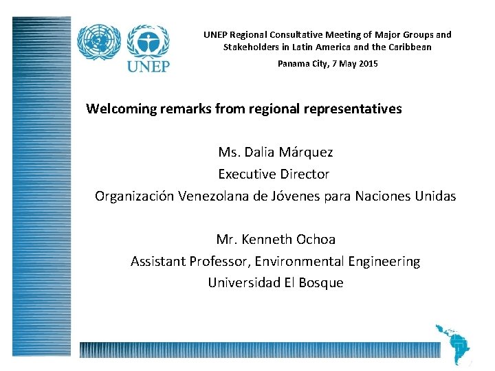 UNEP Regional Consultative Meeting of Major Groups and Stakeholders in Latin America and the