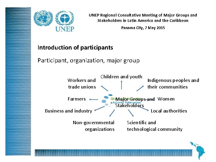 UNEP Regional Consultative Meeting of Major Groups and Stakeholders in Latin America and the