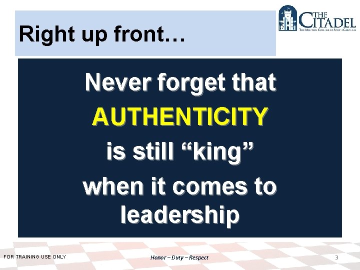 Right up front… Never forget that AUTHENTICITY is still “king” when it comes to