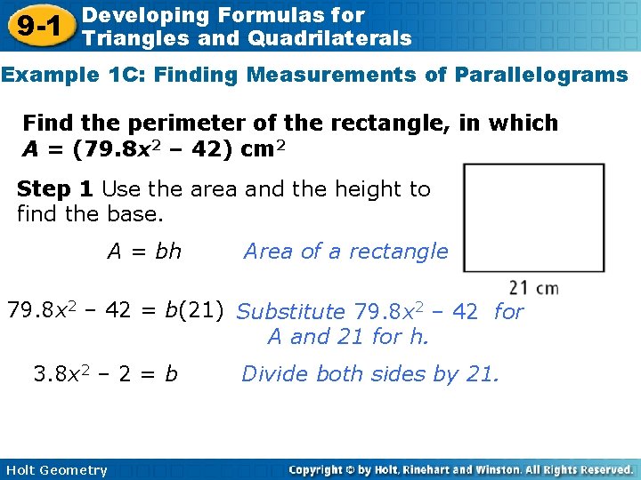 9 -1 Developing Formulas for Triangles and Quadrilaterals Example 1 C: Finding Measurements of
