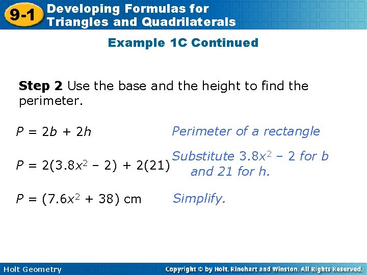 9 -1 Developing Formulas for Triangles and Quadrilaterals Example 1 C Continued Step 2