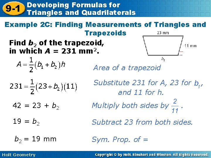 9 -1 Developing Formulas for Triangles and Quadrilaterals Example 2 C: Finding Measurements of