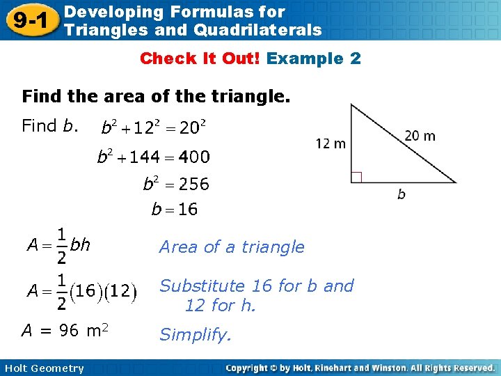 9 -1 Developing Formulas for Triangles and Quadrilaterals Check It Out! Example 2 Find