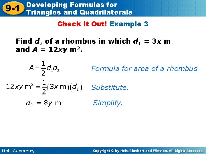 9 -1 Developing Formulas for Triangles and Quadrilaterals Check It Out! Example 3 Find