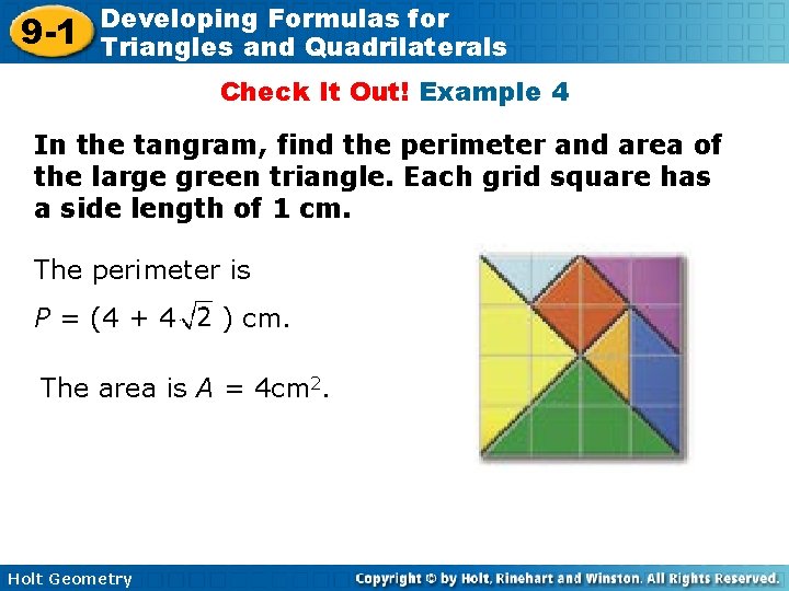 9 -1 Developing Formulas for Triangles and Quadrilaterals Check It Out! Example 4 In