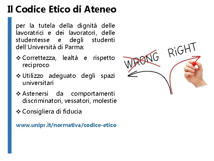 Il Codice Etico di Ateneo per la tutela della dignità delle lavoratrici e dei