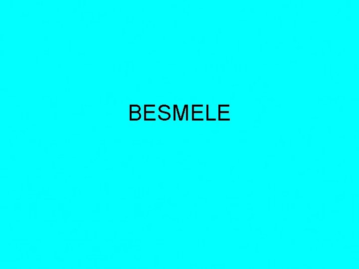 BESMELE 