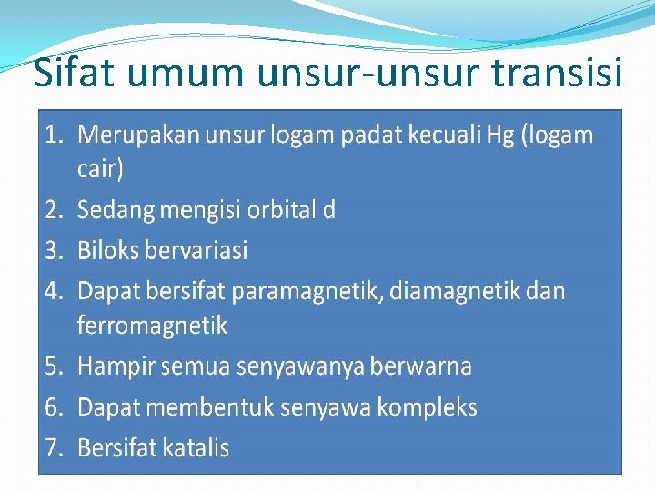 Sifat umum unsur-unsur transisi 