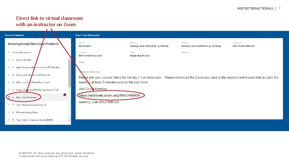 NSF INTERNATIONAL | 7 Direct link to virtual classroom with an instructor on Zoom