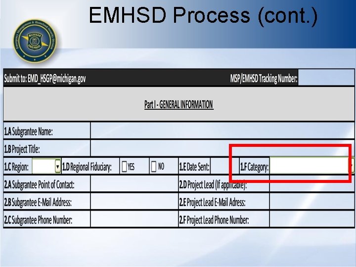 EMHSD Process (cont. ) 