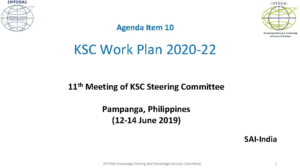 INTOSAI Agenda Item 10 Knowledge Sharing & Knowledge Services Committee KSC Work Plan 2020