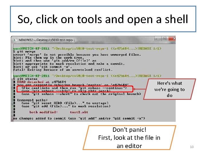 So, click on tools and open a shell Here's what we're going to do
