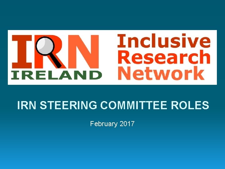 IRN STEERING COMMITTEE ROLES February 2017 