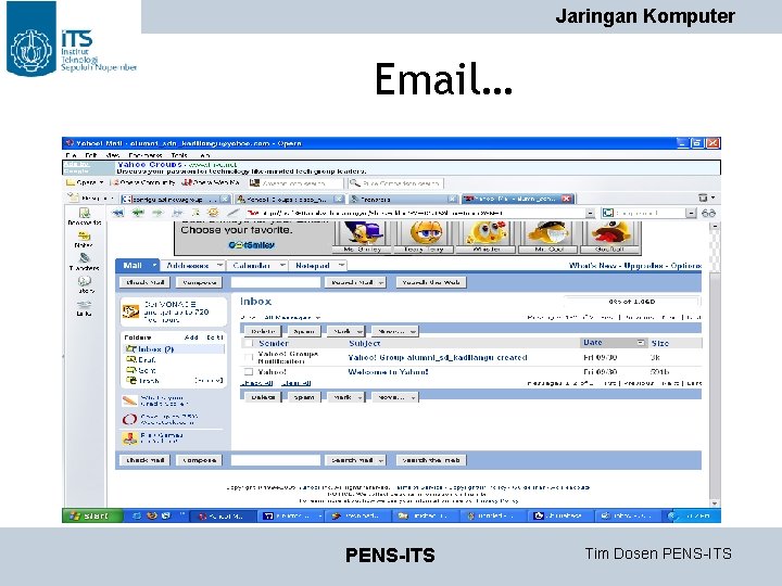 Jaringan Komputer Email… PENS-ITS Tim Dosen PENS-ITS Jaringan Komputer Email… PENS-ITS Tim Dosen PENS-ITS