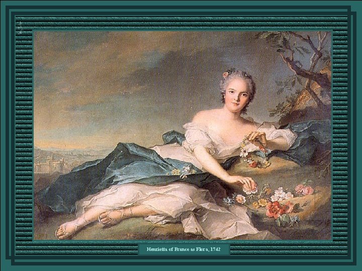 Henrietta of France as Flora, 1742 