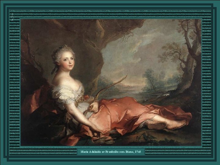 Marie Adelaide av Frankrike som Diana, 1745 