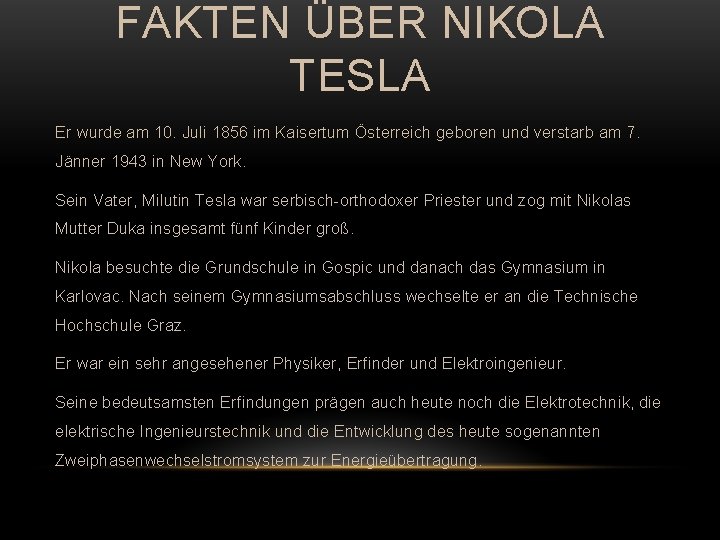 Nikola Tesla Stefan Holly Benedikt Welles Dominik Janzekovic
