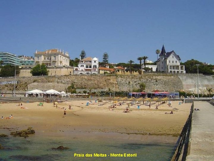 Praia das Moitas - Monte Estoril 