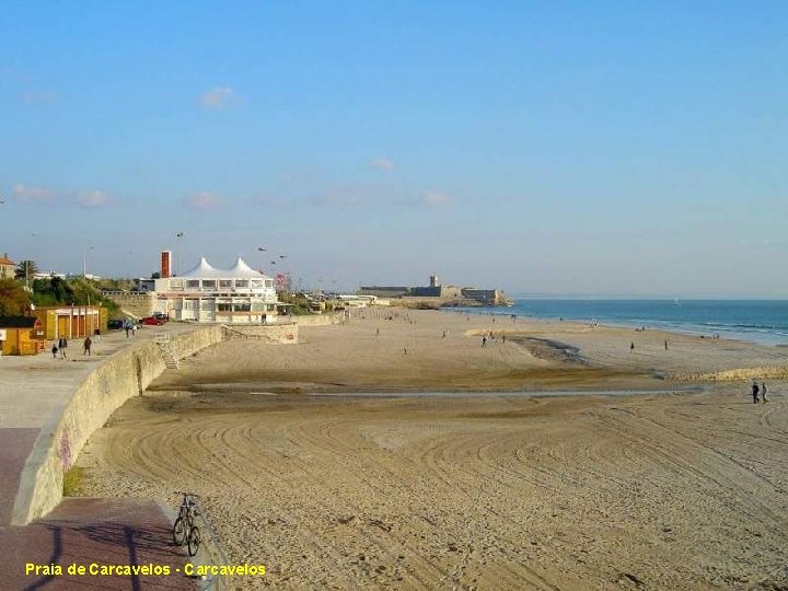 Praia de Carcavelos - Carcavelos 