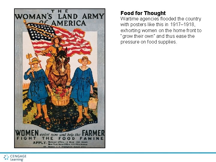 Food for Thought Wartime agencies flooded the country with posters like this in 1917–