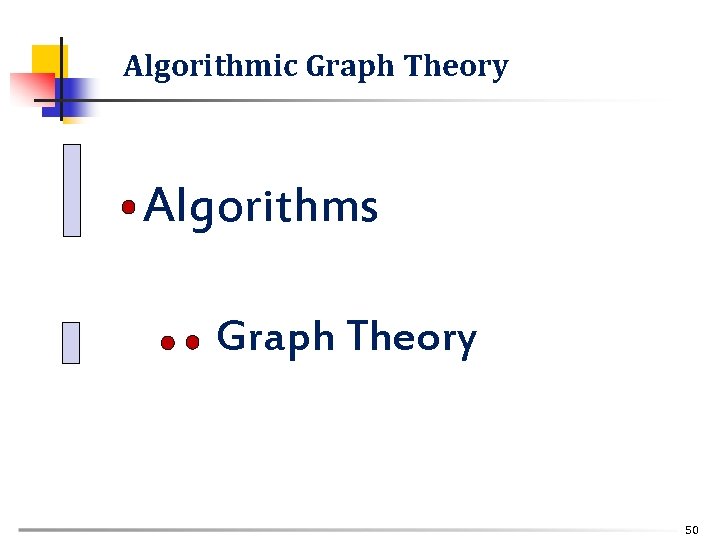 Algorithmic Graph Theory Algorithms Graph Theory 50 