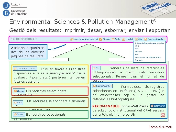 Environmental Sciences & Pollution Management® Gestió dels resultats: imprimir, desar, esborrar, enviar i exportar