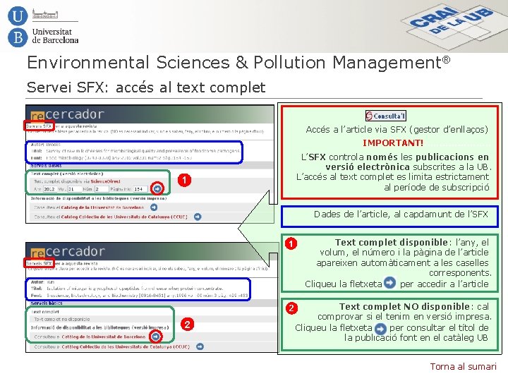 Environmental Sciences & Pollution Management® Servei SFX: accés al text complet Accés a l’article