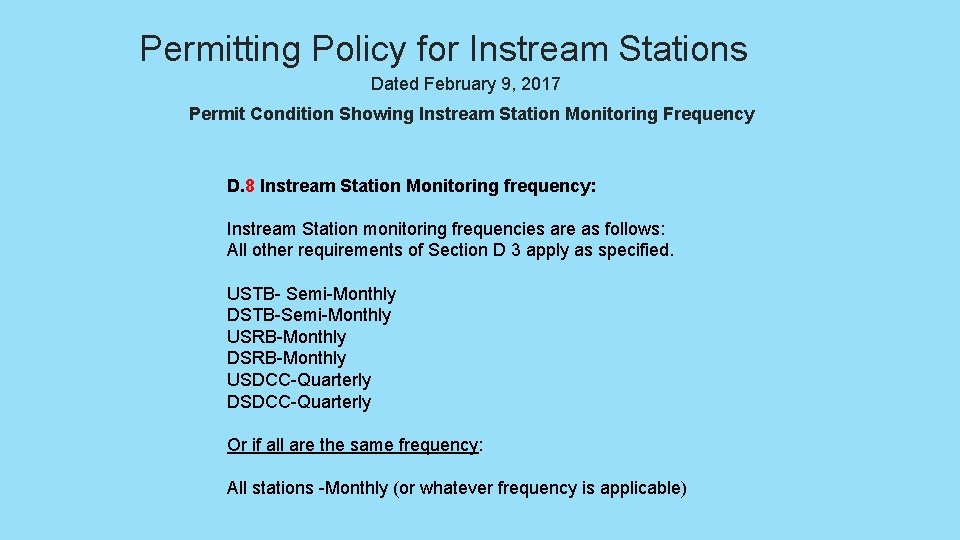 Permitting Policy for Instream Stations Dated February 9, 2017 Permit Condition Showing Instream Station