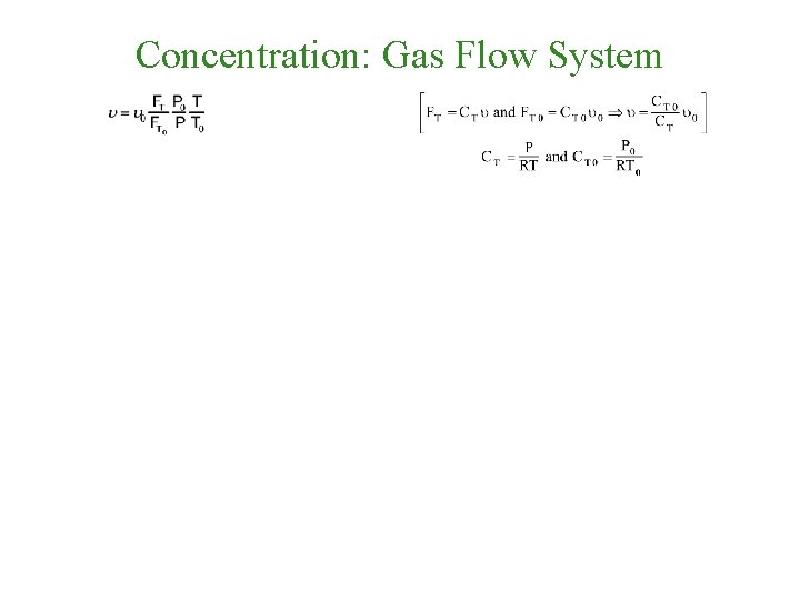 Concentration: Gas Flow System 