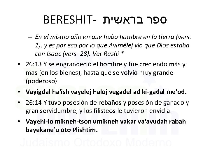 BERESHIT- בראשית ספר – En el mismo año en que hubo hambre en la