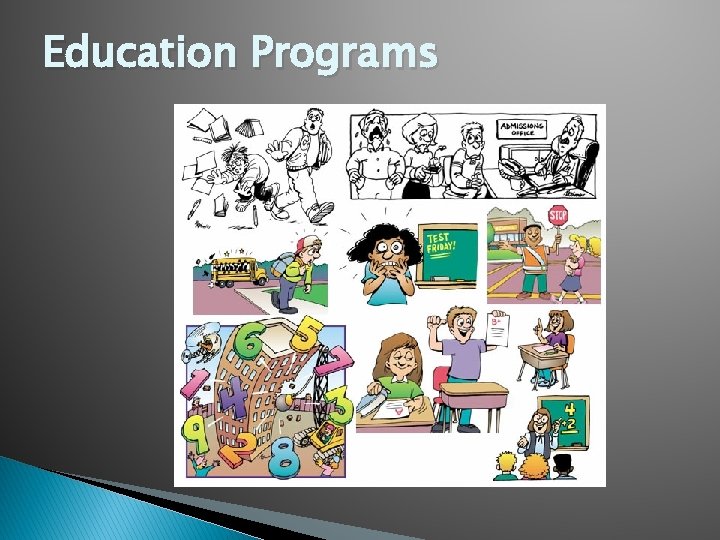 Education Programs 