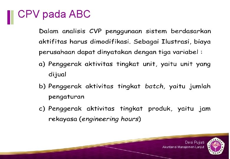 CPV pada ABC Desi Pujiati Akuntansi Manajemen Lanjut 