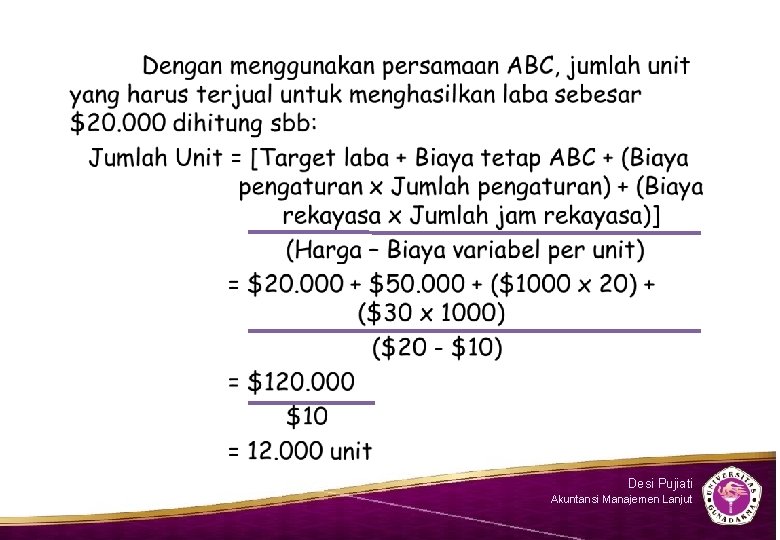 Desi Pujiati Akuntansi Manajemen Lanjut 