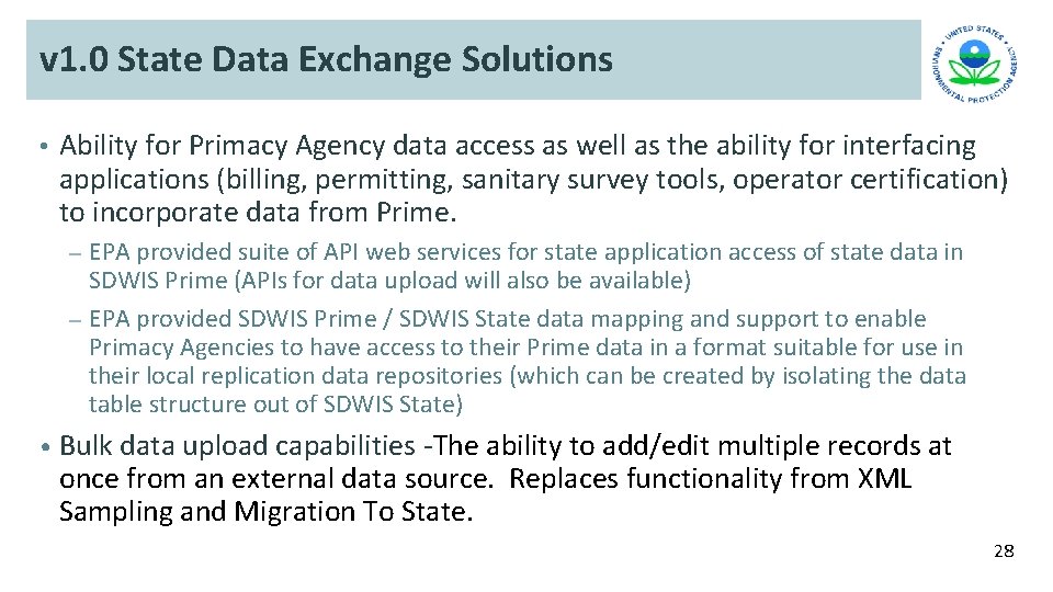 v 1. 0 State Data Exchange Solutions • Ability for Primacy Agency data access v 1. 0 State Data Exchange Solutions • Ability for Primacy Agency data access
