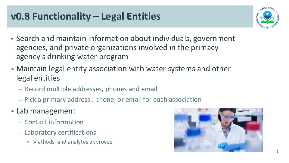 v 0. 8 Functionality – Legal Entities Search and maintain information about individuals, government v 0. 8 Functionality – Legal Entities Search and maintain information about individuals, government