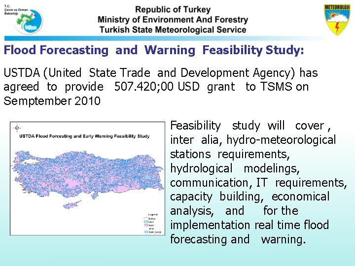 Flood Forecasting and Warning Feasibility Study: USTDA (United State Trade and Development Agency) has Flood Forecasting and Warning Feasibility Study: USTDA (United State Trade and Development Agency) has
