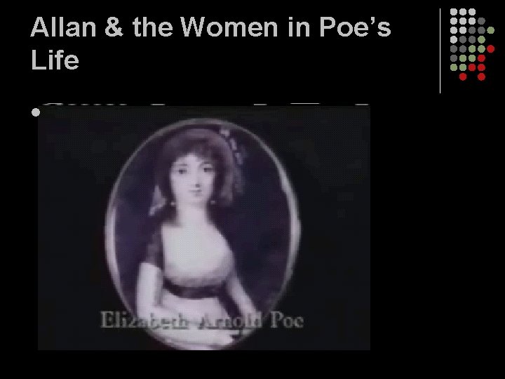 Allan & the Women in Poe’s Life l 