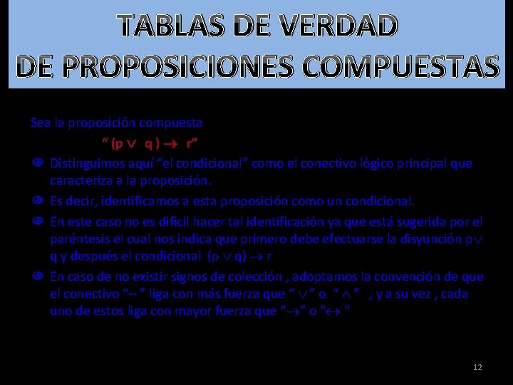 1 Proposiciones Lgicas La Lgica Proposicional O Tambin