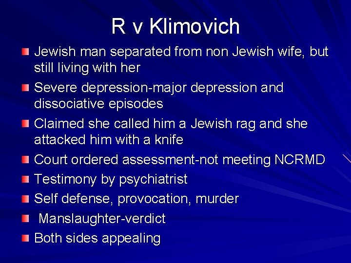 R v Klimovich Jewish man separated from non Jewish wife, but still living with