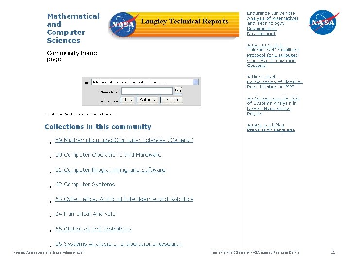 National Aeronautics and Space Administration Implementing DSpace at NASA Langley Research Center 22 