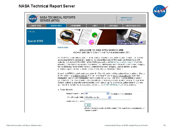 NASA Technical Report Server National Aeronautics and Space Administration Implementing DSpace at NASA Langley