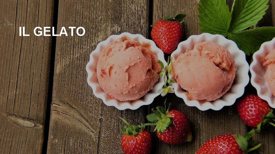 IL GELATO 