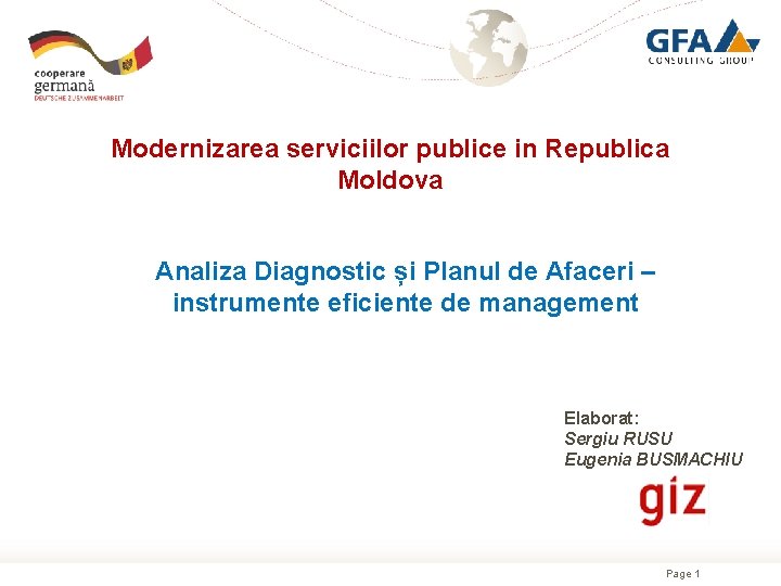 Modernizarea serviciilor publice in Republica Moldova Analiza Diagnostic și Planul de Afaceri – instrumente