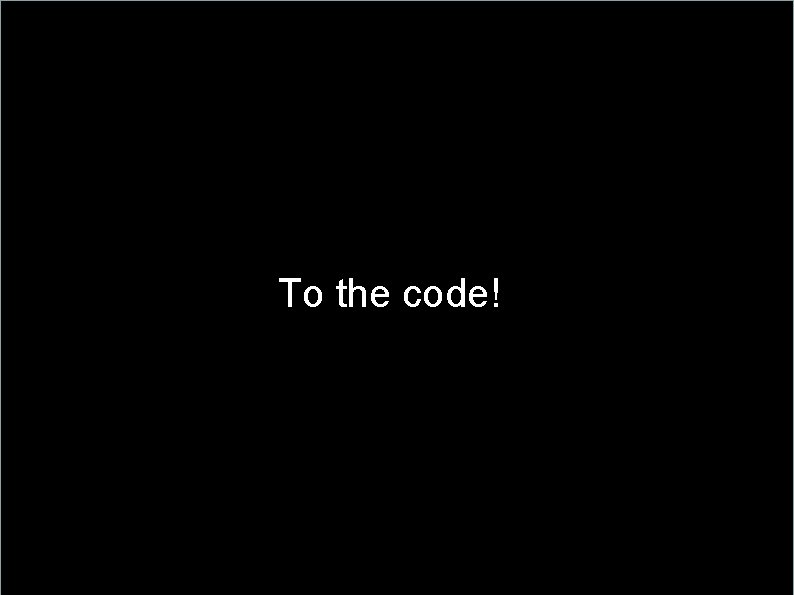 Putting Data In An Array To the code! 