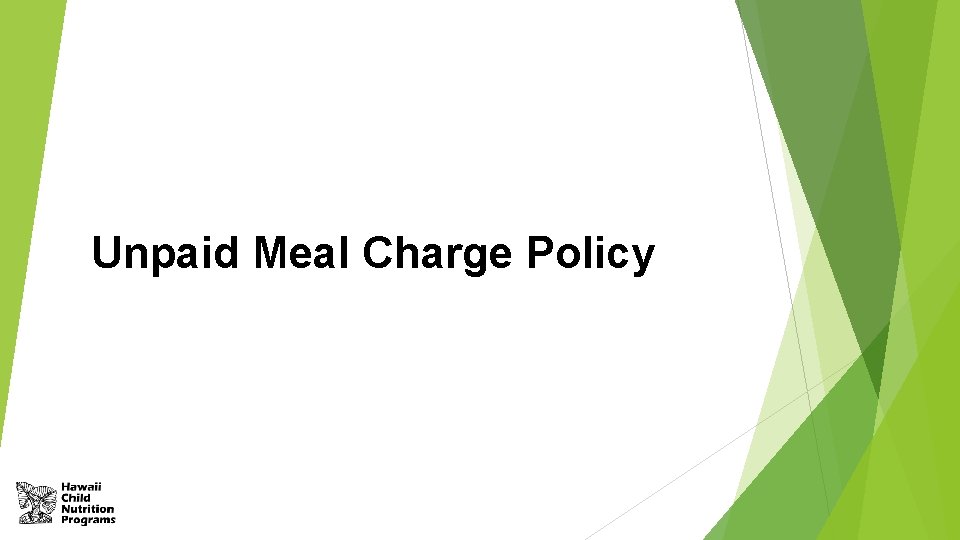 Unpaid Meal Charge Policy 