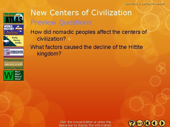 New Centers of Civilization Preview Questions How did nomadic peoples affect the centers of