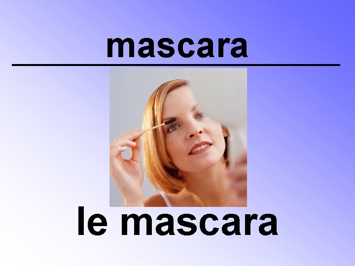 mascara le mascara 