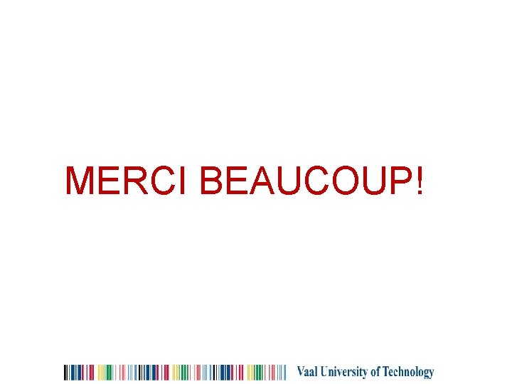 MERCI BEAUCOUP! 