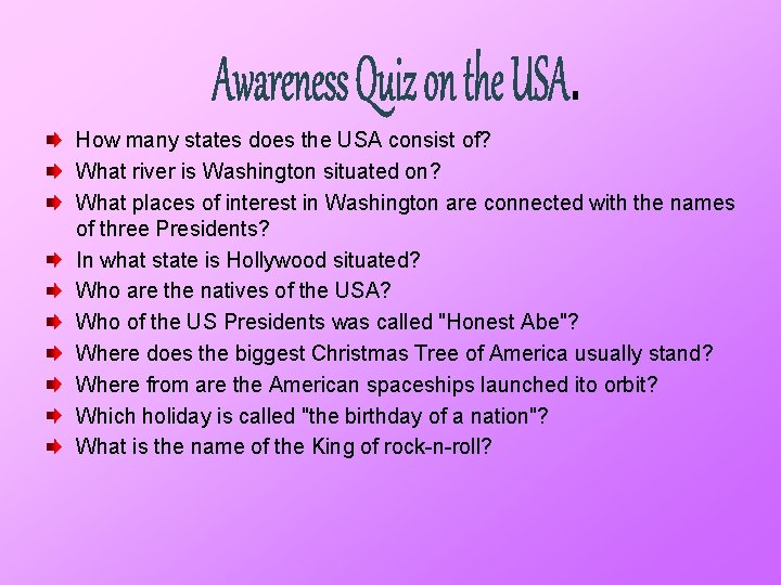 How many states does the USA consist of? What river is Washington situated on?