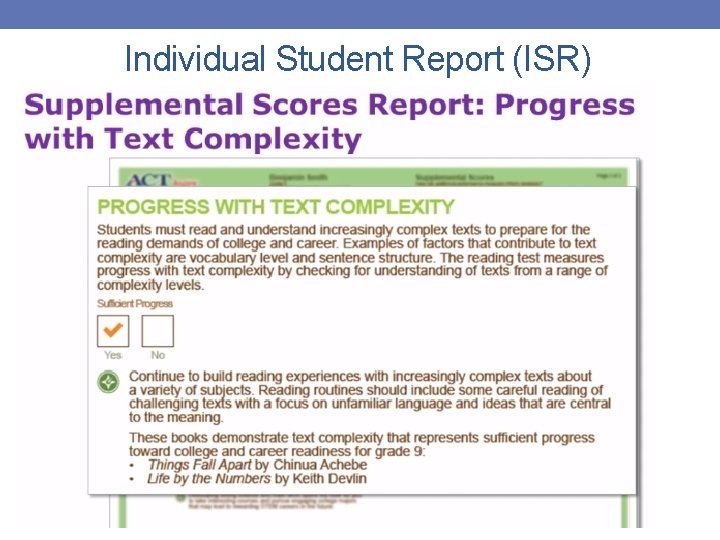 Individual Student Report (ISR) 